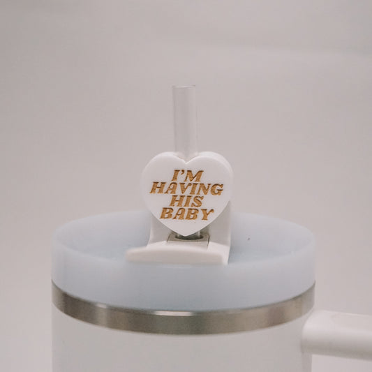 Having His Baby Straw Charm